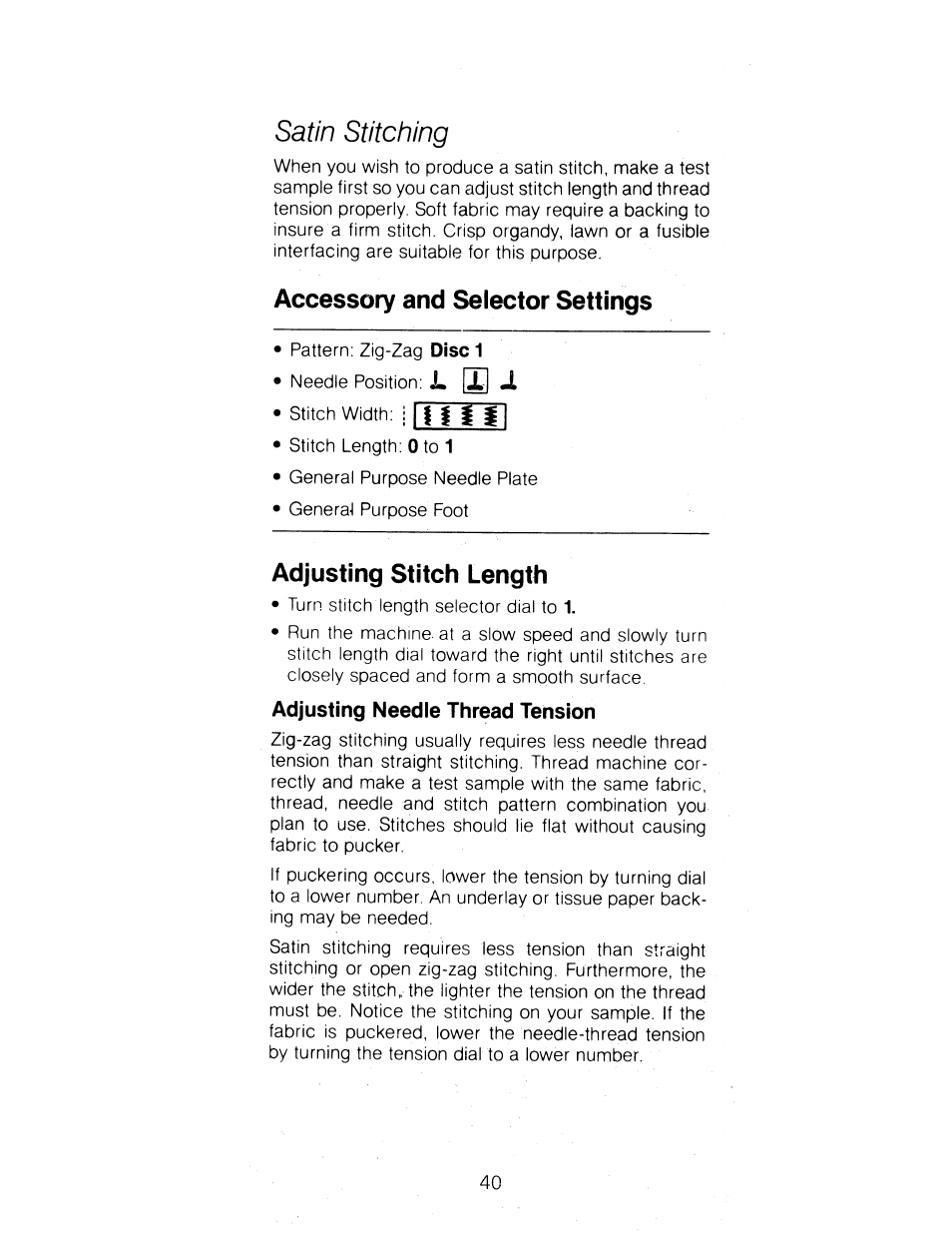 Satin stitching, Accessory and selector settings, Adjusting stitch length | Adjusting needle thread tension, Jl [x | SINGER 1288 User Manual | Page 41 / 89