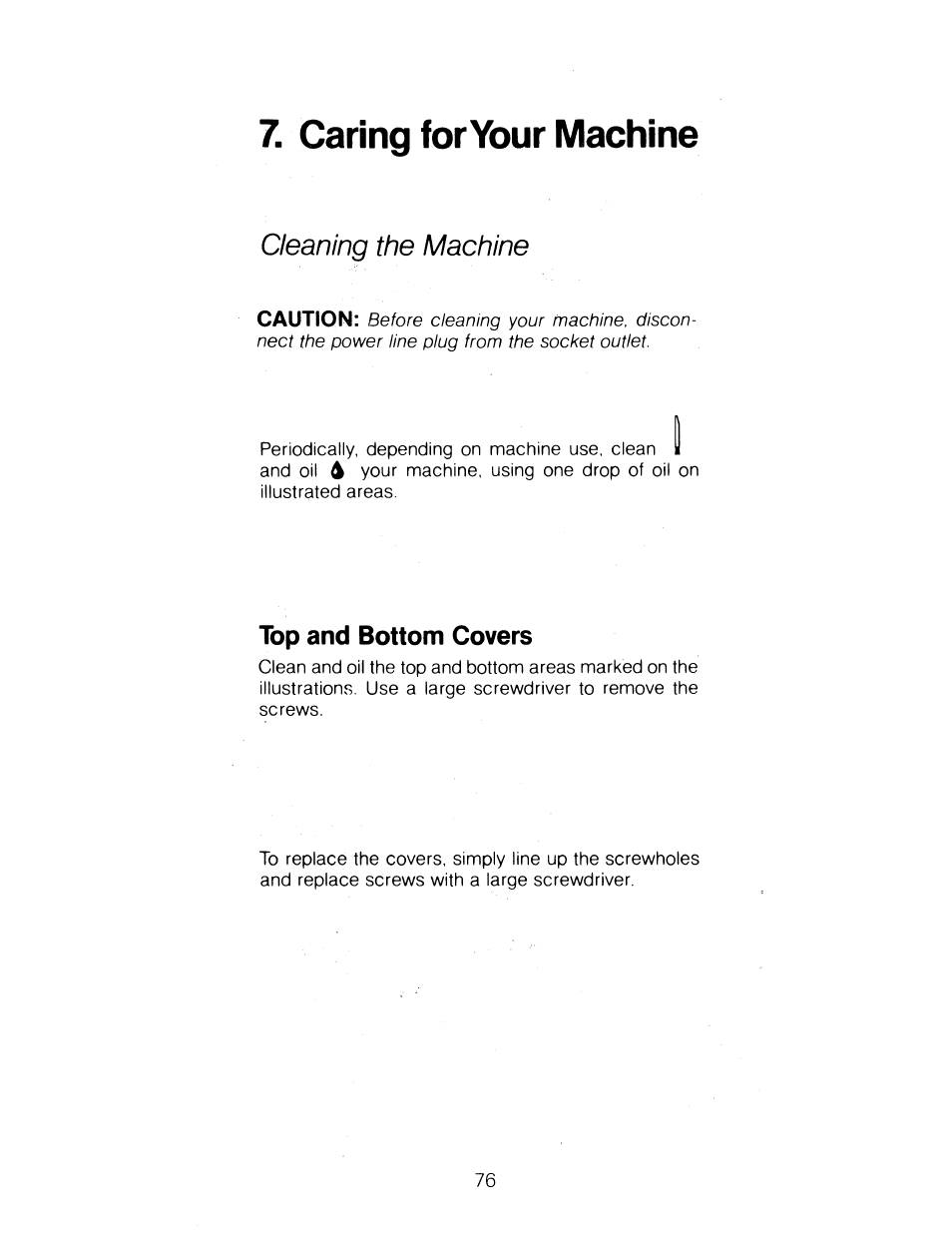 Caring for your machine, Cleaning the machine, Top and bottom covers | SINGER 1288 User Manual | Page 77 / 89