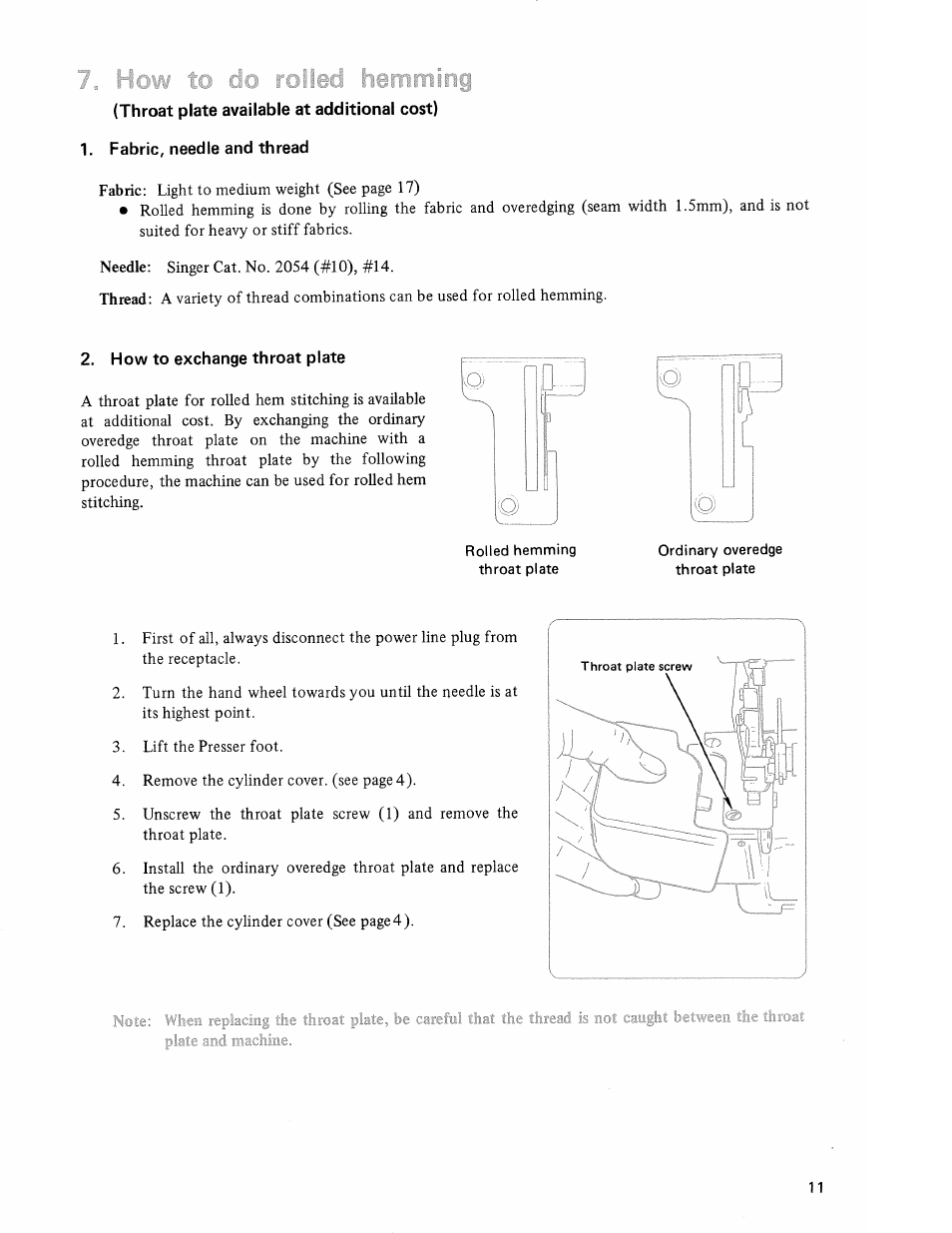 Rolled hemming throat plate, Ordinary overedge throat plate, Be ~ c : i | SINGER 14U32A Ultralock User Manual | Page 13 / 24