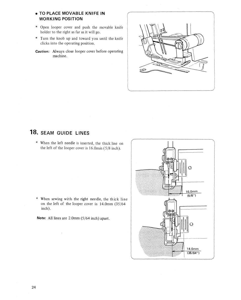 To place movable knife in working position, Seam guide lines | SINGER 14U454B Ultralock User Manual | Page 26 / 48