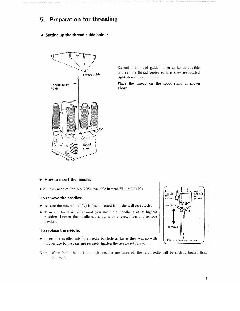 Preparation for threading, Setting up the thread guide holder, How to insert the needles | To remove the needles, To replace the needle | SINGER 14U52 User Manual | Page 9 / 36