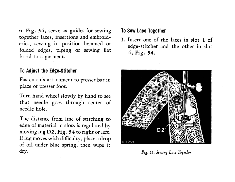 To adjust the edge-stitcher, To sew lace together | SINGER 201 User Manual | Page 53 / 76