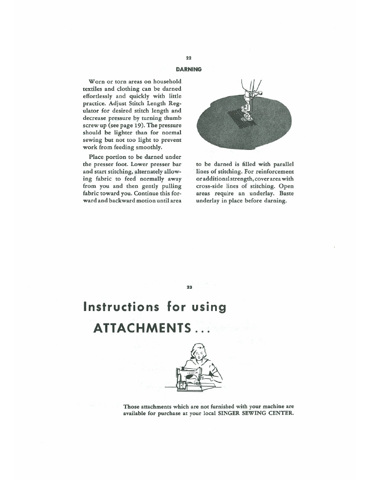 Instructions for using attachments | SINGER 221-1 Featherweight User Manual | Page 12 / 26