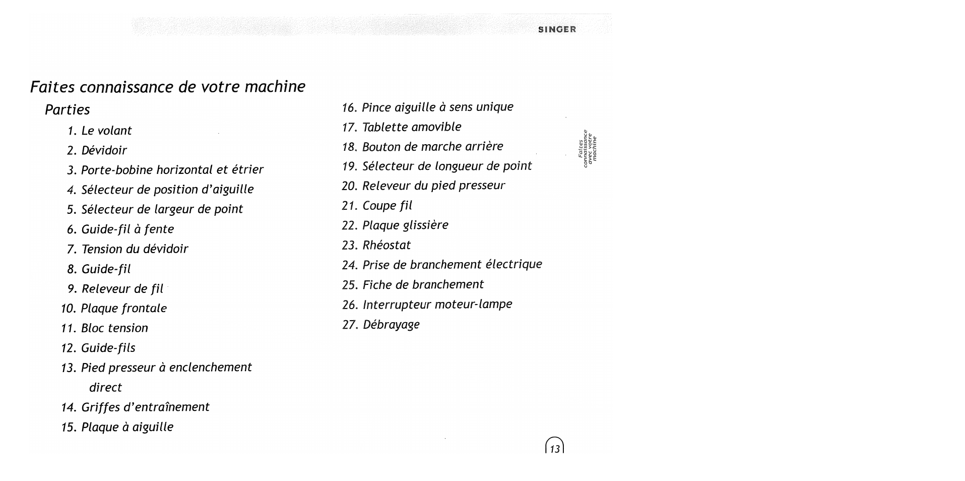 Faites connaissance de votre machine, Faites connaissance avec votre machine | SINGER 2517 Merritt User Manual | Page 15 / 80