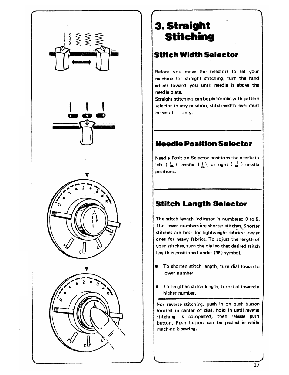 Straight stitching, Stitch width selector, Stitch length selector | SINGER 3103 User Manual | Page 29 / 71