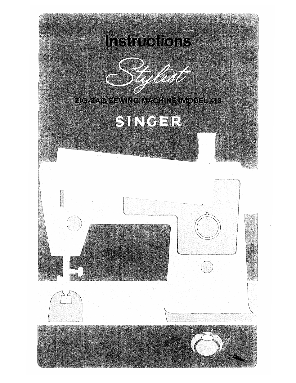 SINGER 413 User Manual | 64 pages