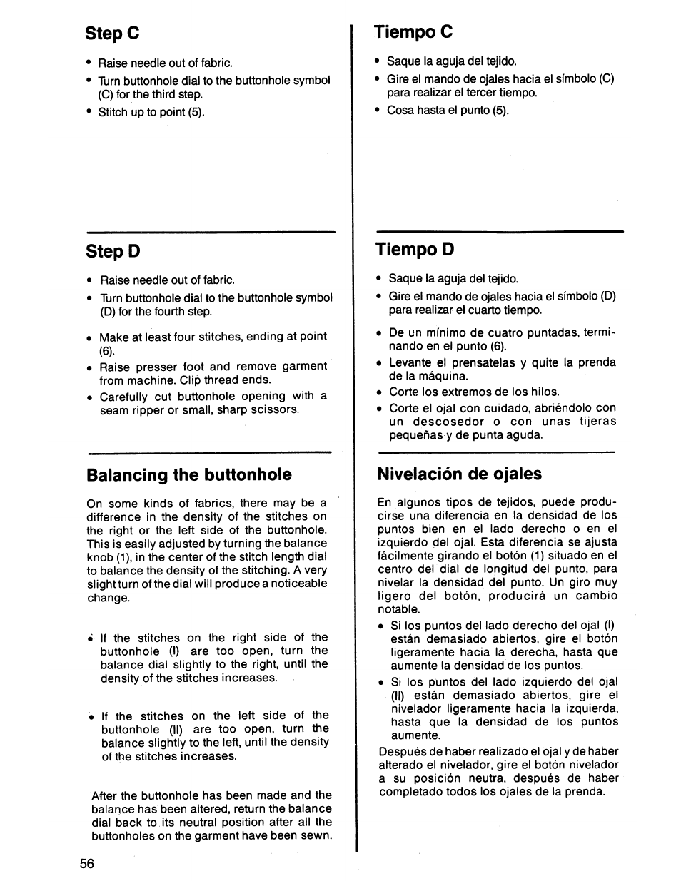 Step d, Balancing the buttonhole, Tiempo d | Niveiación de ojaies, Stepc, Tiempo c | SINGER 7011 User Manual | Page 58 / 78