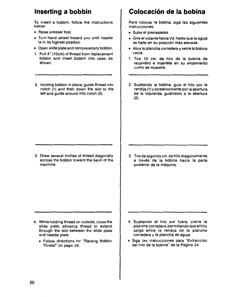 Inserting a bobbin, Colocación de la bobina, Winding a bobbin | SINGER 7021 Merritt User Manual | Page 22 / 88