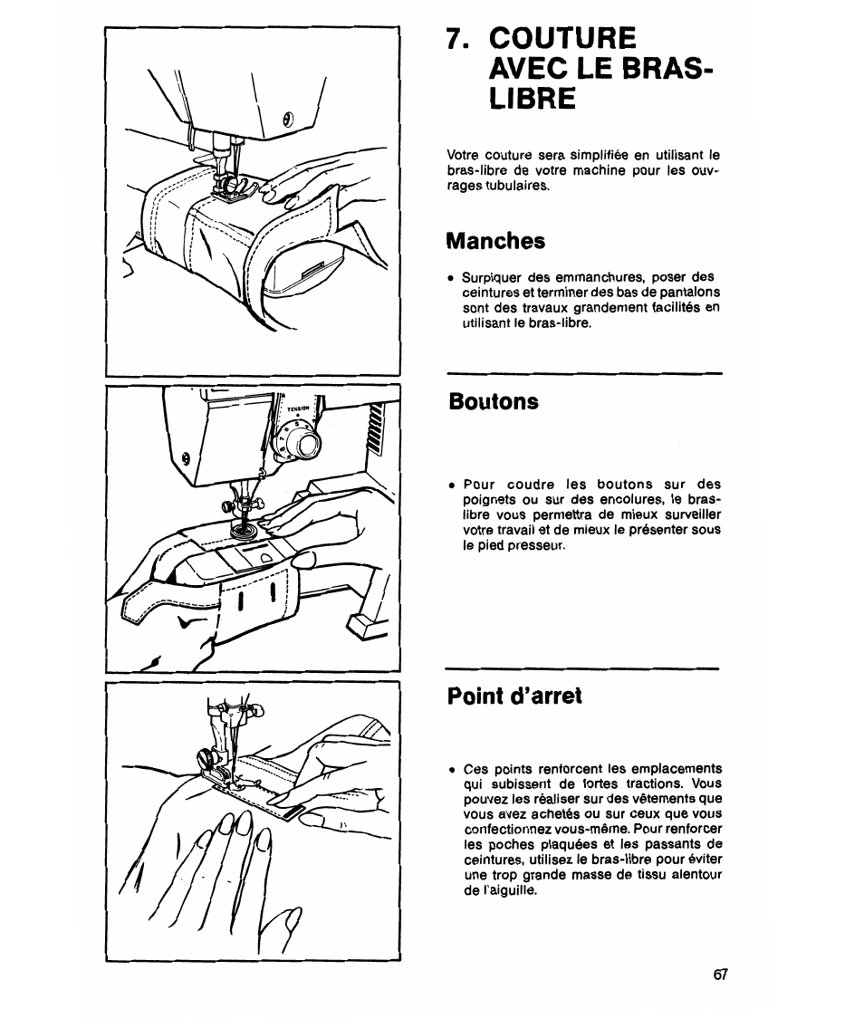 Couture avec le bras- libre, Manches, Boutons | Point d’arret | SINGER 7021 Merritt User Manual | Page 69 / 88