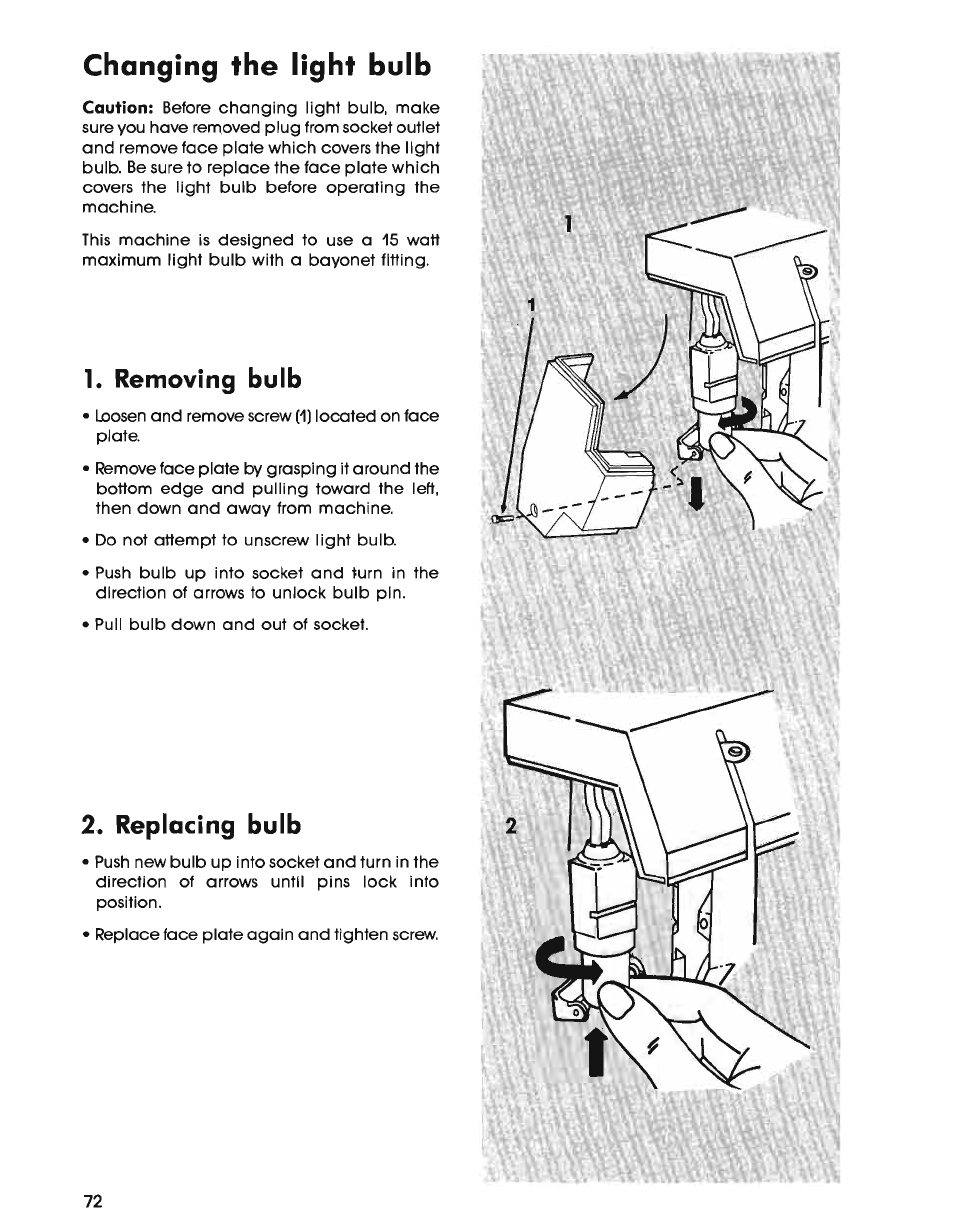 Changing the light bulb, Removing bulb, Replacing bulb | SINGER 7025 User Manual | Page 74 / 78