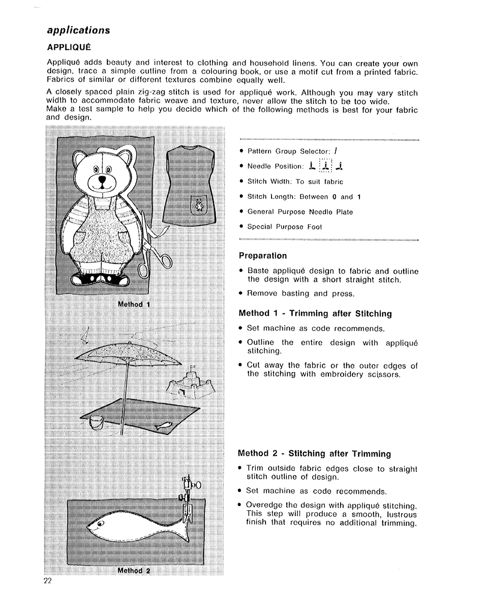 Applications, Appliqué, Preparation | Method 1 - trimming after stitching, Method 2 - stitching after trimming | SINGER 6110 User Manual | Page 23 / 41