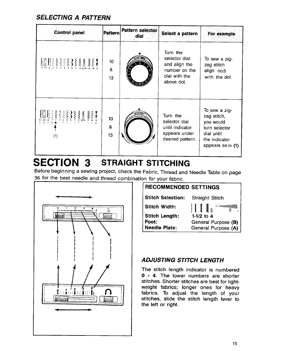 Selecting a pattern, Section 3 straight stitching, Adjusting stitch length | Straight stitching, Control panel, Recommended settings | SINGER 9113 User Manual | Page 17 / 40
