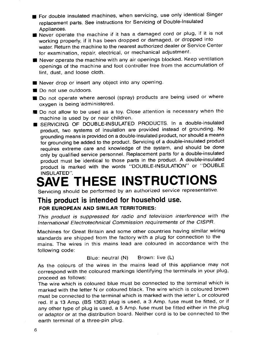 This product is intended for household use, Save these instructions | SINGER 9113 User Manual | Page 8 / 40