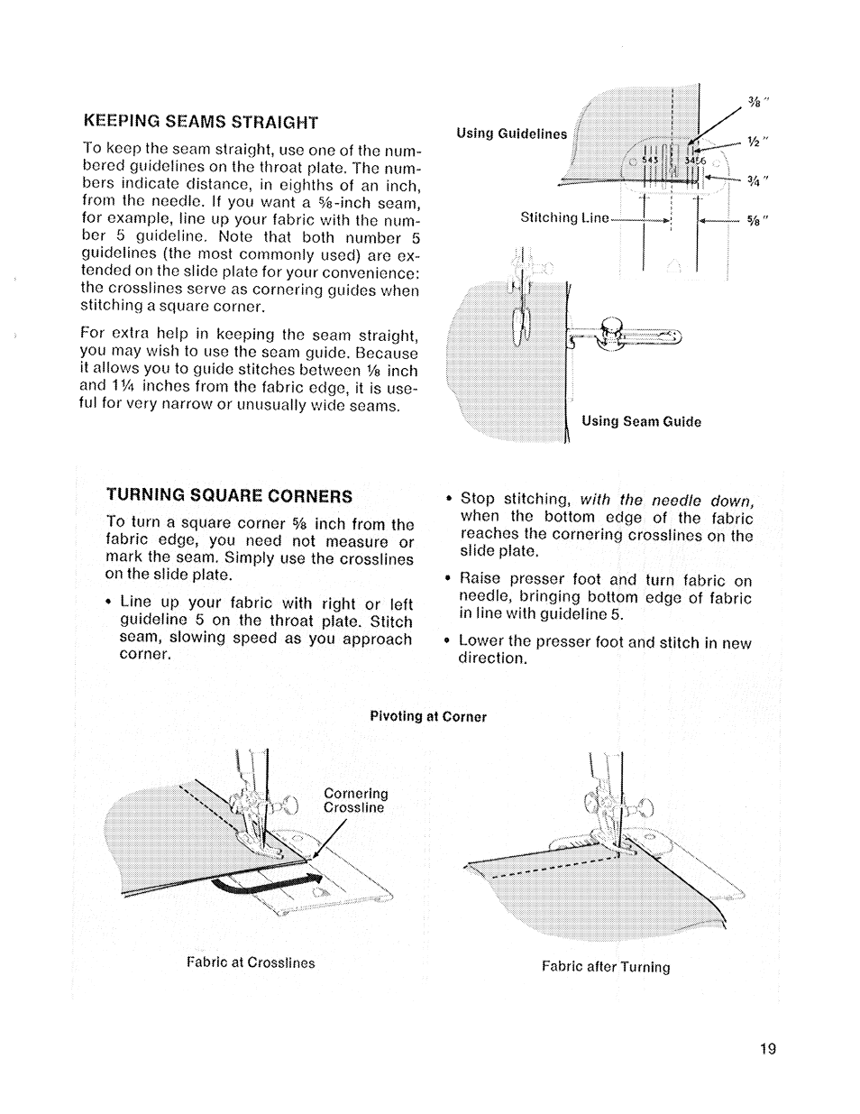 Keeping seams straight, Turning square corners | SINGER 719 User Manual | Page 21 / 36