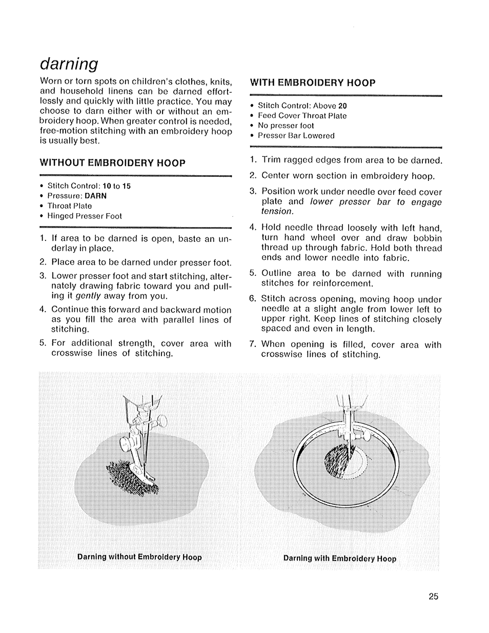 Darning, Without embroidery hoop, With embroidery hoop | SINGER 719 User Manual | Page 27 / 36