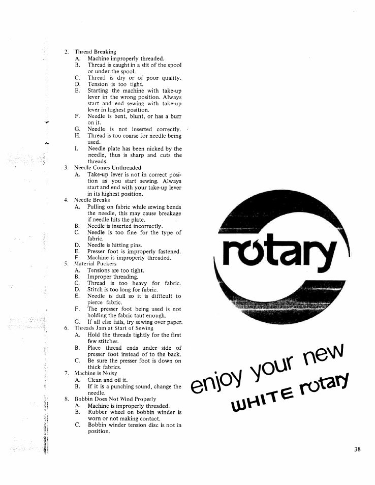 Rotary, En\ov, V^e^n | C. d. e, Threads jam at start of sewing, Machine is .noisy, Bobbin does not wind properly | SINGER W1213 User Manual | Page 40 / 44