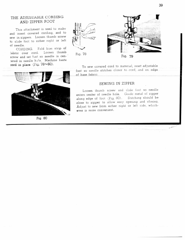 Sewing in zipper, The adjustable cording and zipper foot, Fig. 79 | SINGER W1366 User Manual | Page 40 / 51