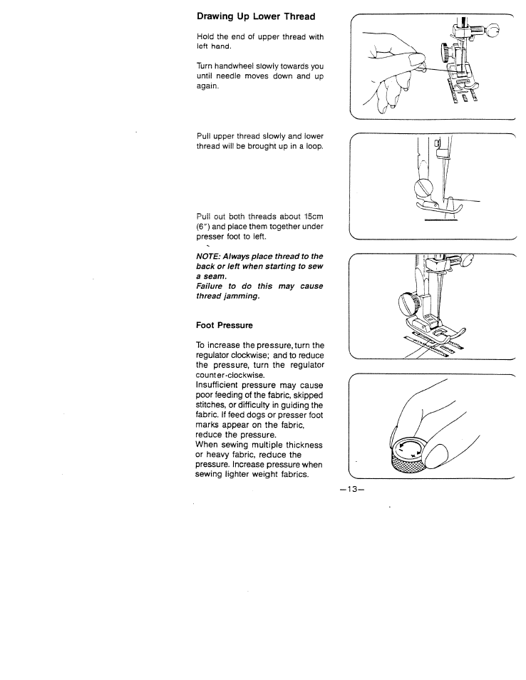 Drawing up lower thread, Foot pressure | SINGER W1523 User Manual | Page 15 / 30