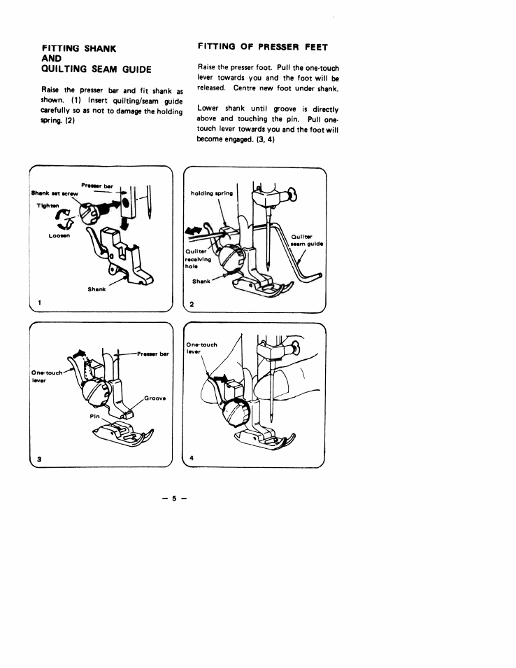 Fitting shank and, Quilting seam guide, Fitting of presser feet | Fitting shank and quilting seam guide | SINGER W1766 User Manual | Page 10 / 33