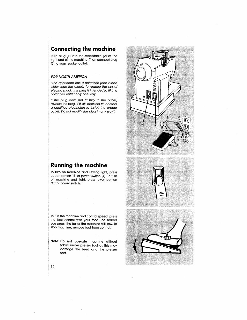 Connecting the machine, Running the machine | SINGER 5805 User Manual | Page 14 / 88