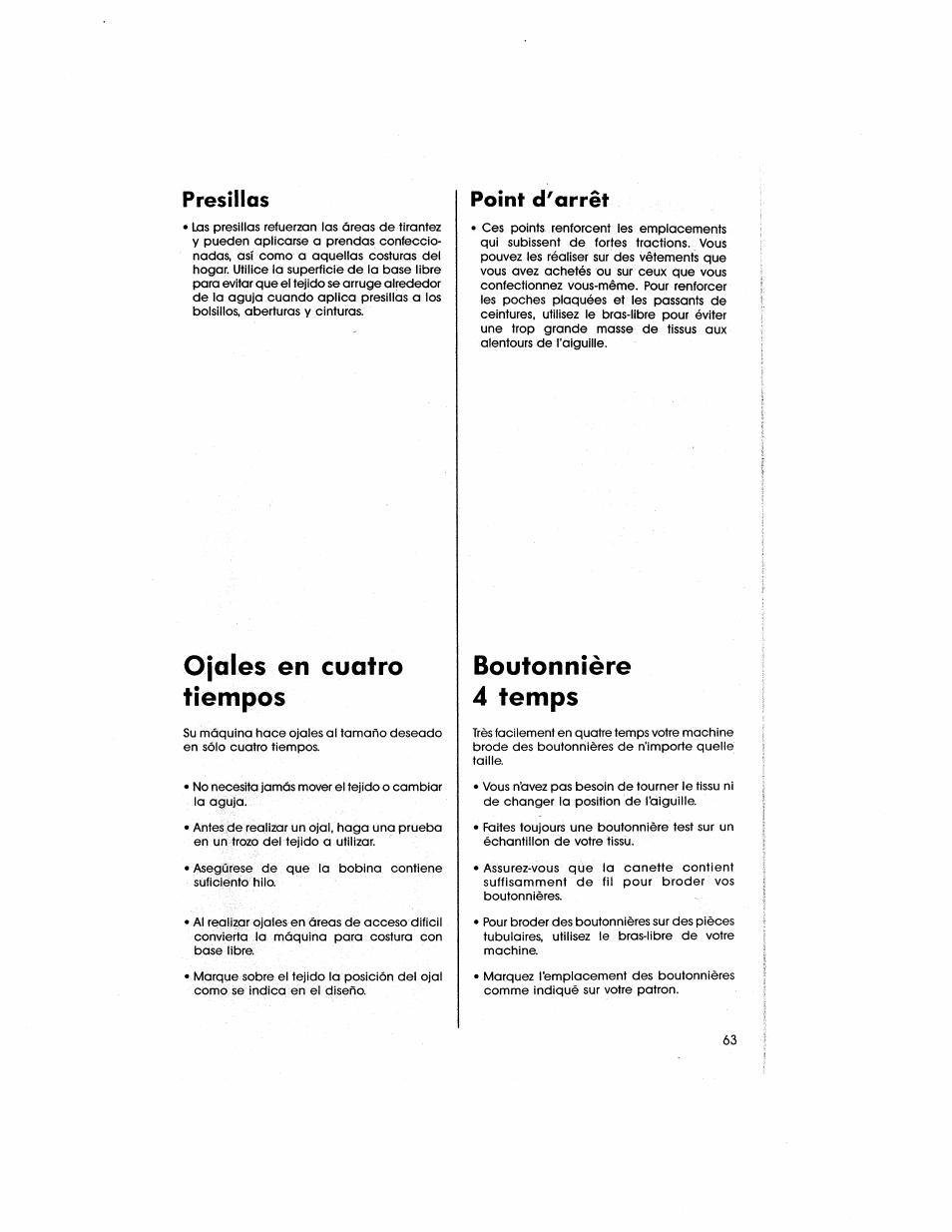 Ojales en cuatro tiempos, Boutonnière 4 temps, Presillas | Point d'arrêt | SINGER 5805 User Manual | Page 65 / 88
