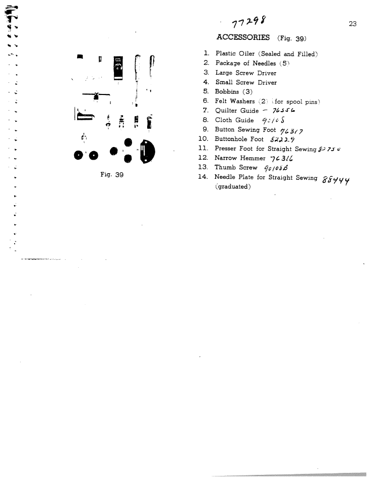 Accessories (fig. 39) | SINGER W1166 User Manual | Page 24 / 48
