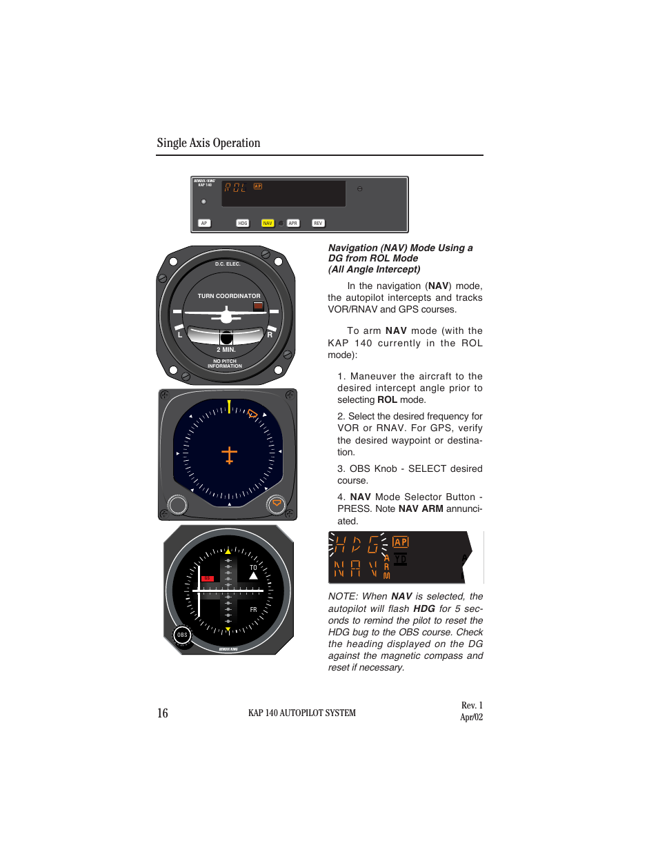 Single axis operation 16 | BendixKing KAP 140 User Manual | Page 24 / 102