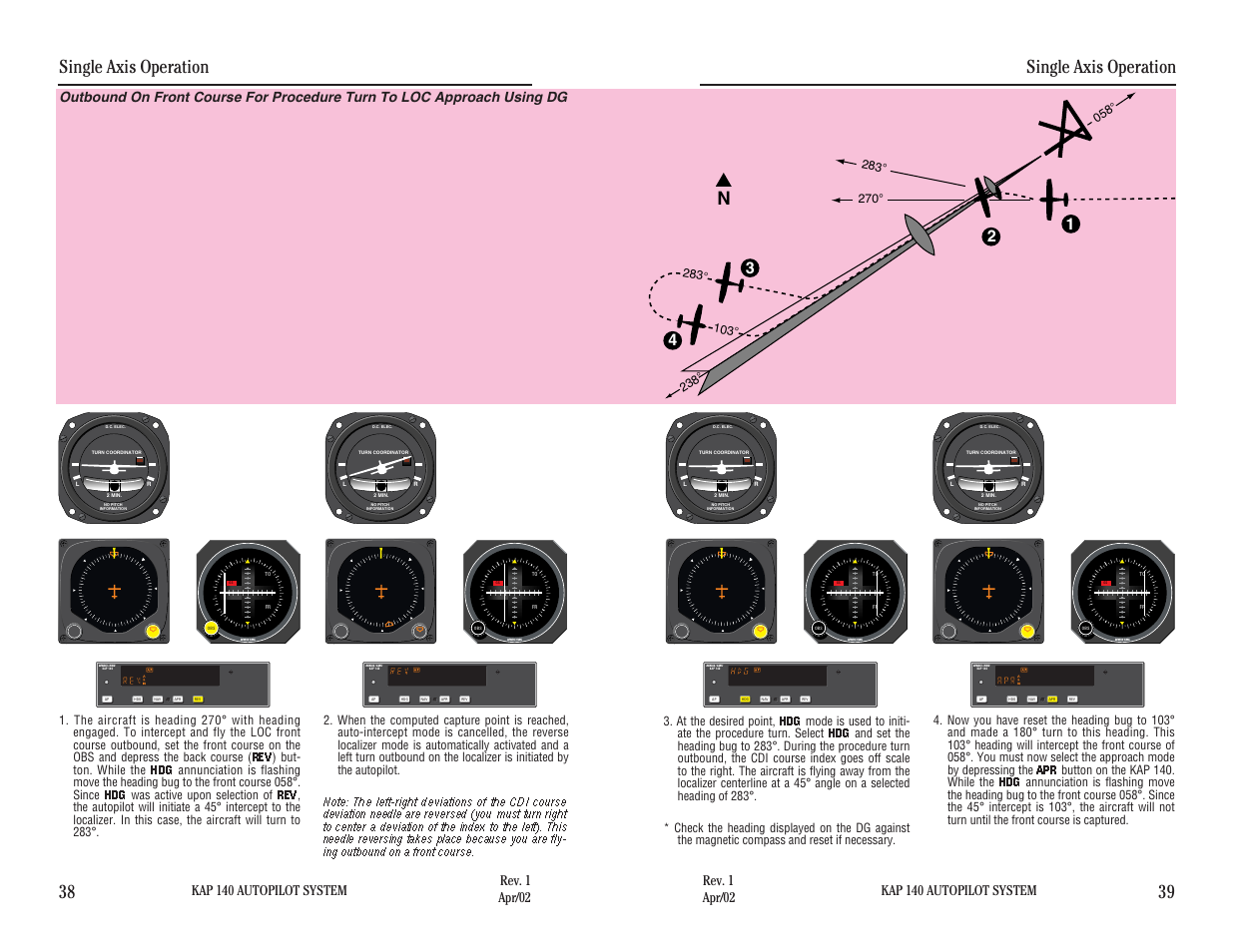 Single axis operation, Single axis operation 38 39, Kap 140 autopilot system | BendixKing KAP 140 User Manual | Page 43 / 102