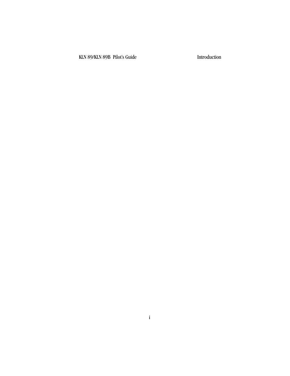 Introduction | BendixKing KLN 89B - Pilots Guide User Manual | Page 15 / 246