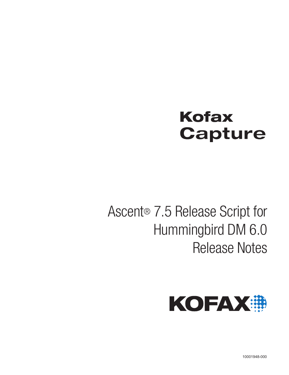 Kofax Ascen 7.5 Release Script for Hummingbird DM 6.0 User Manual | 45 pages