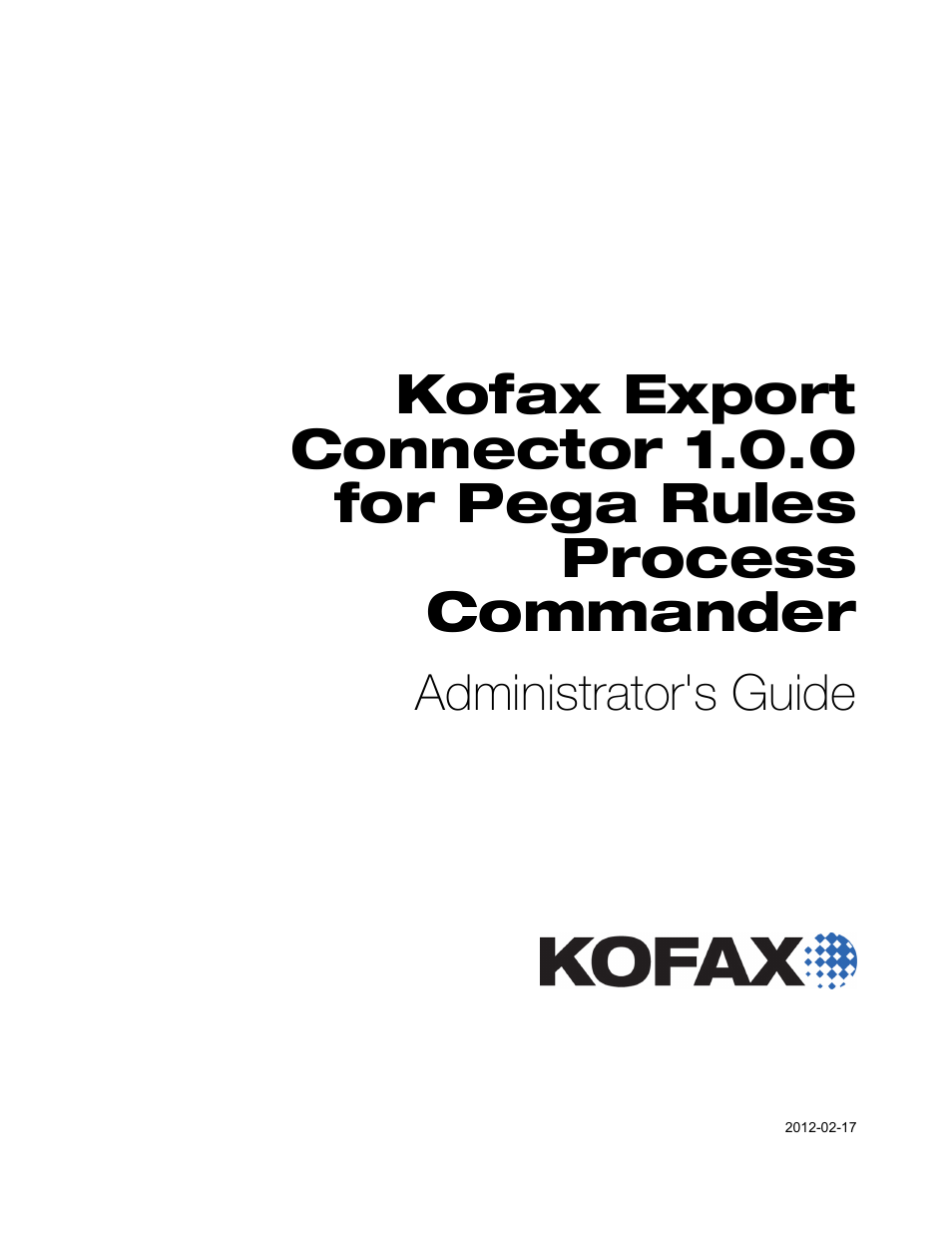 Kofax Export Connector 1.0.0 for Pega Rules Process Commander User Manual | 18 pages