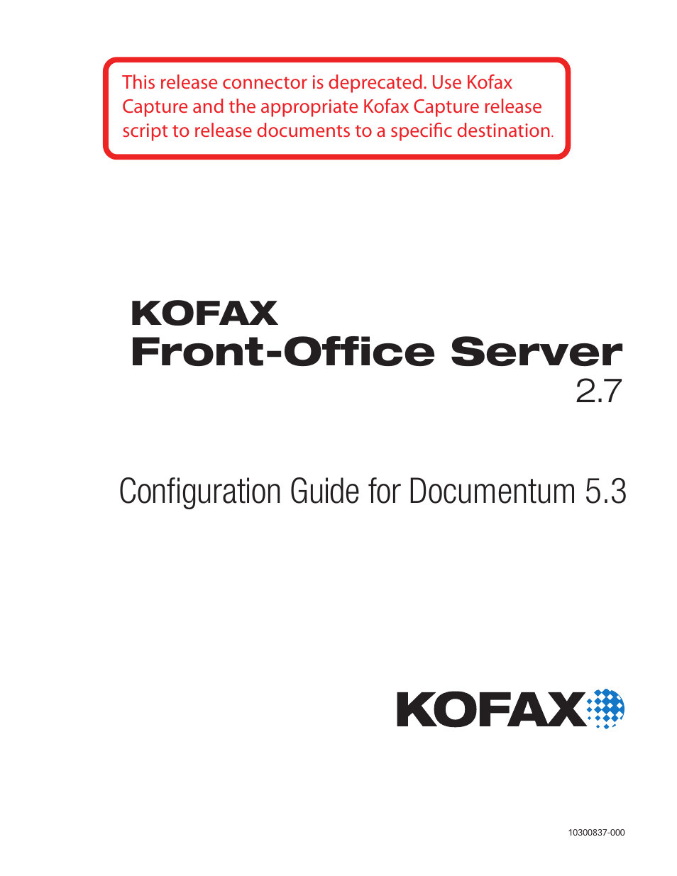 Kofax Front-Office Server 2.7 User Manual | 10 pages