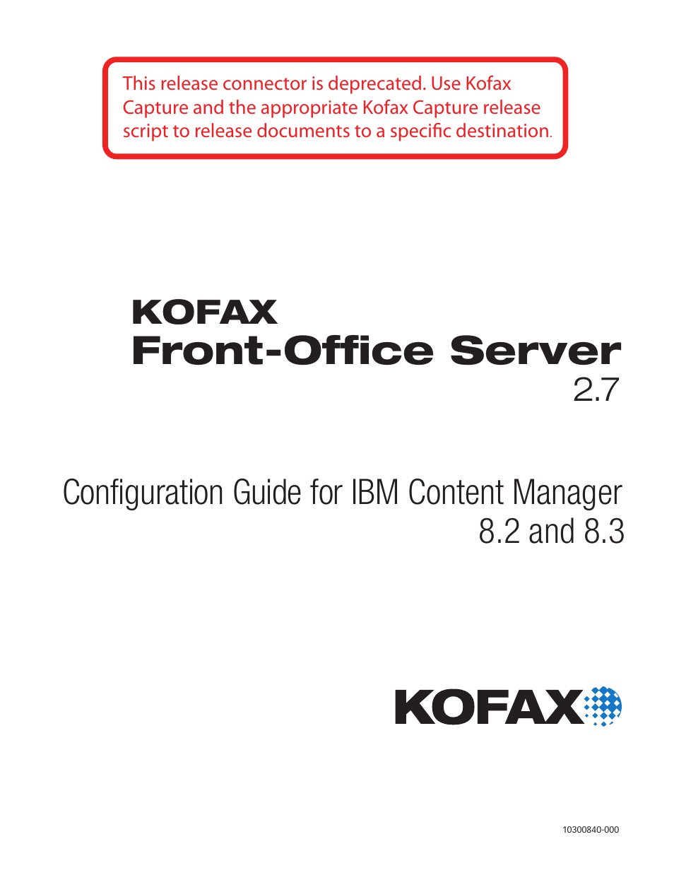 Kofax Front-Office Server 2.7 User Manual | 14 pages