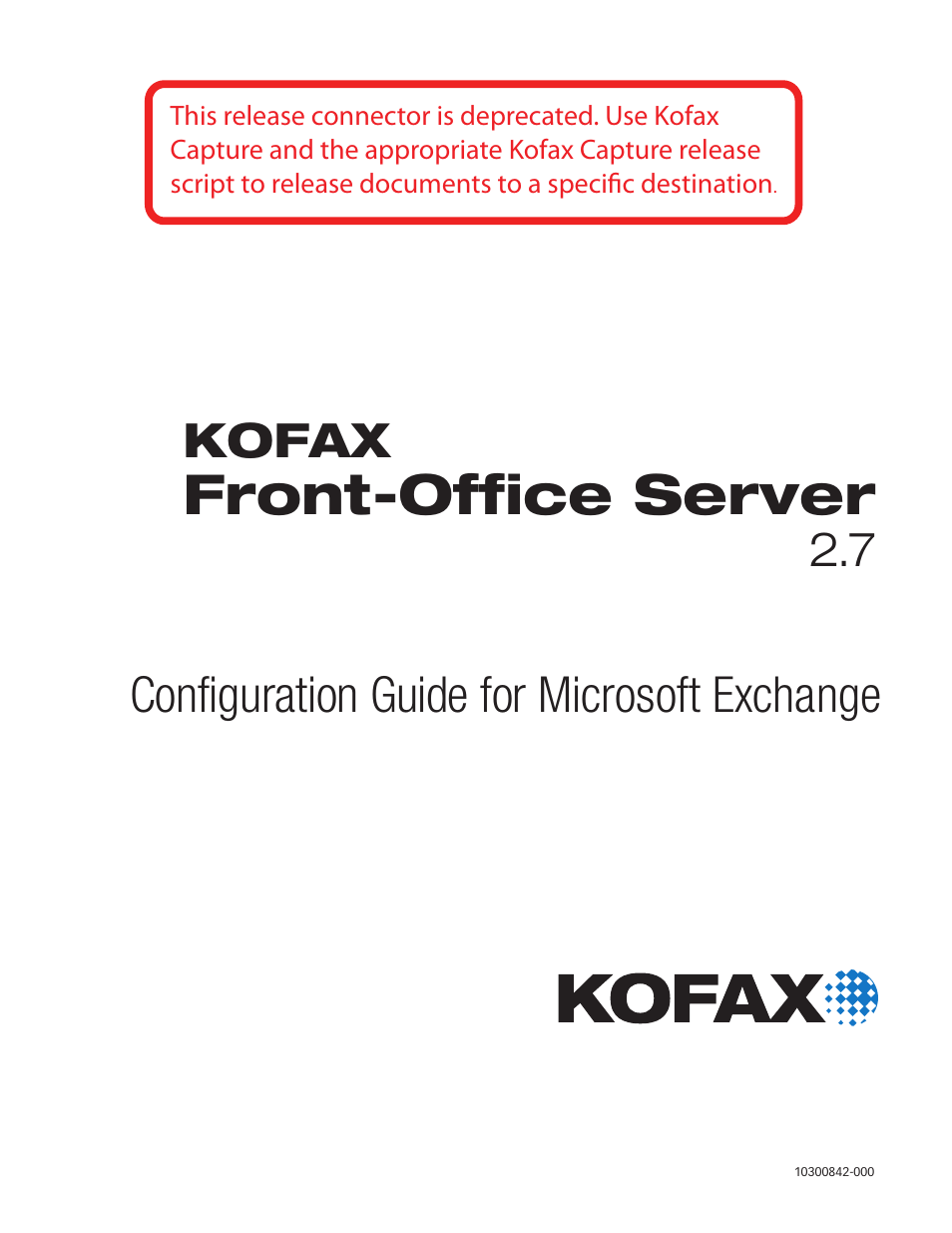 Kofax Front-Office Server 2.7 User Manual | 8 pages