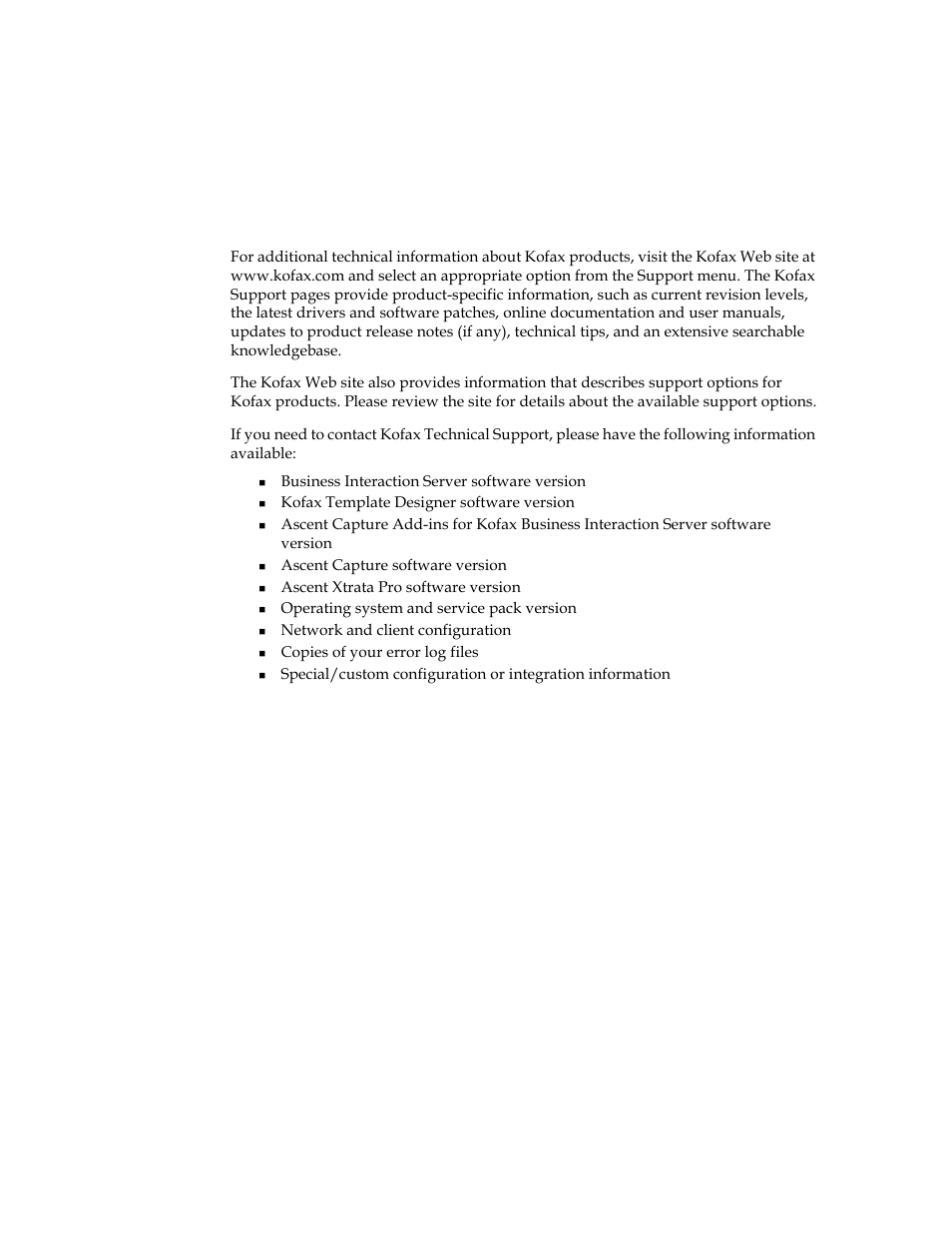Kofax technical support | Kofax Business Interaction Server User Manual | Page 7 / 28