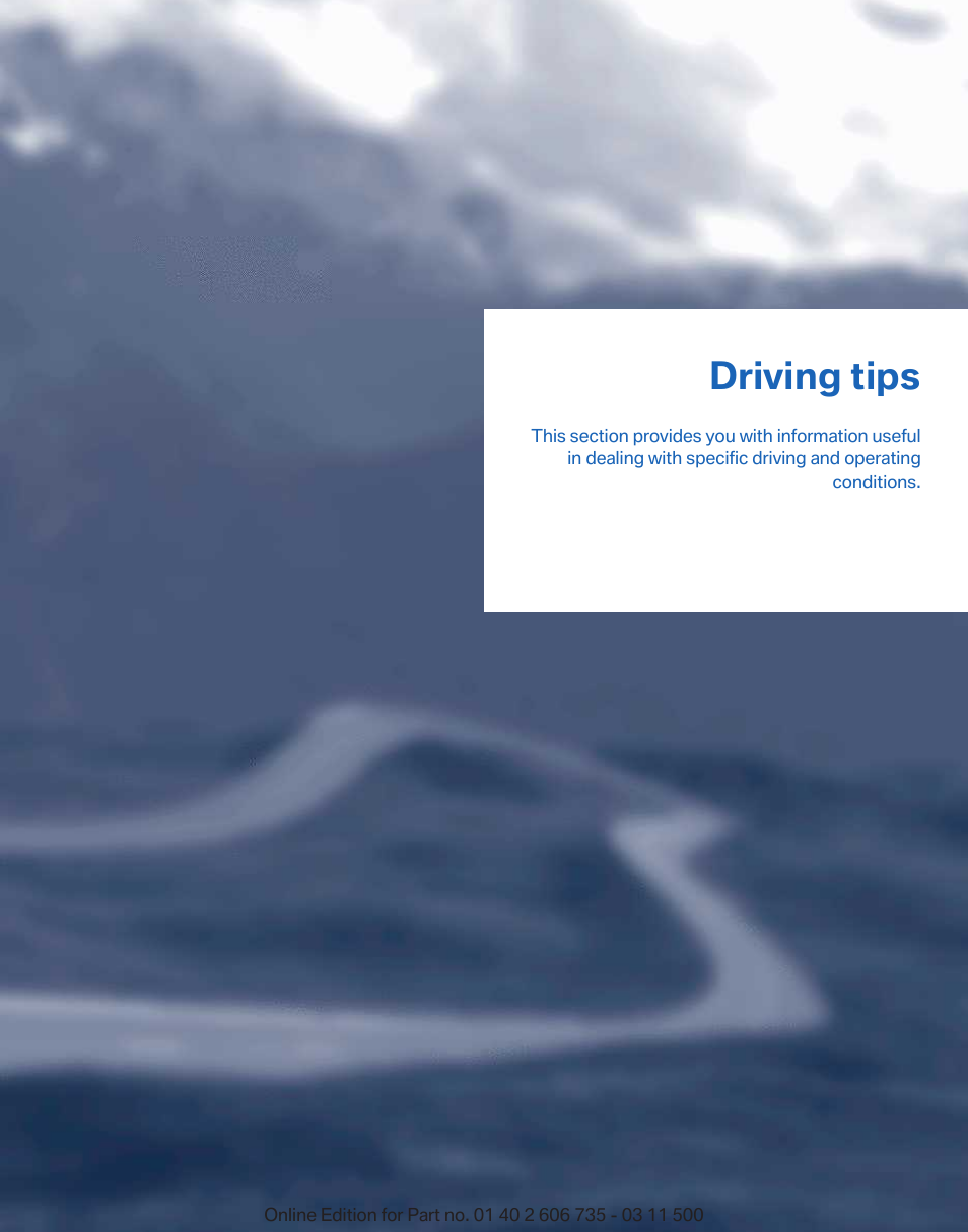 Driving tips | BMW 2012 X6M User Manual | Page 141 / 317