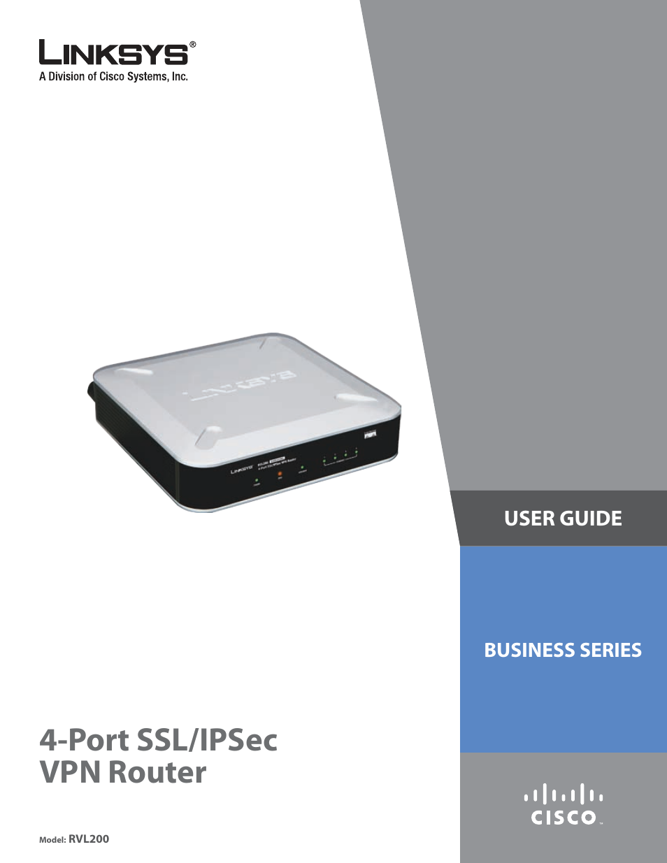 Cisco 4-Port SSL/IPSec VPN Router RVL200 User Manual | 117 pages