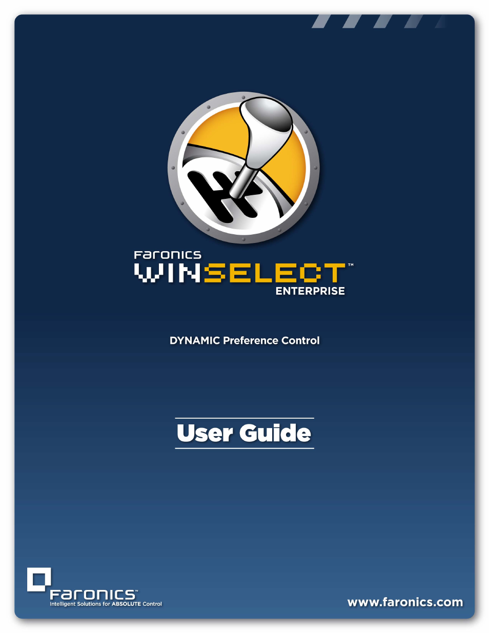 Faronics WINSelect Enterprise User Manual | 40 pages