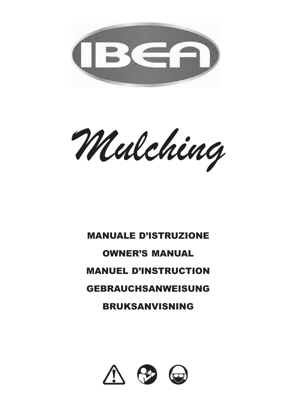 IBEA Mulching Series User Manual | 62 pages