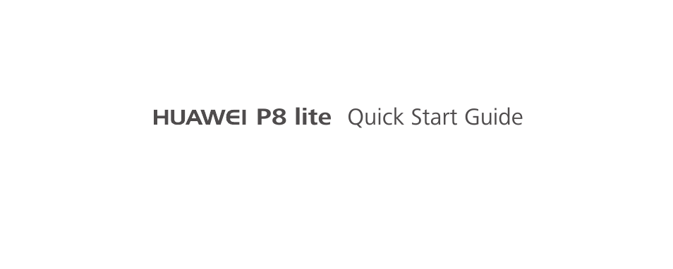 Huawei P8 Lite User Manual | 96 pages
