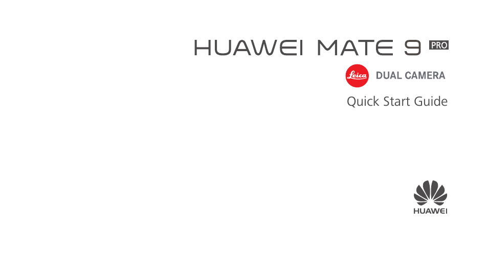 Huawei Mate 9 Pro User Manual | 202 pages