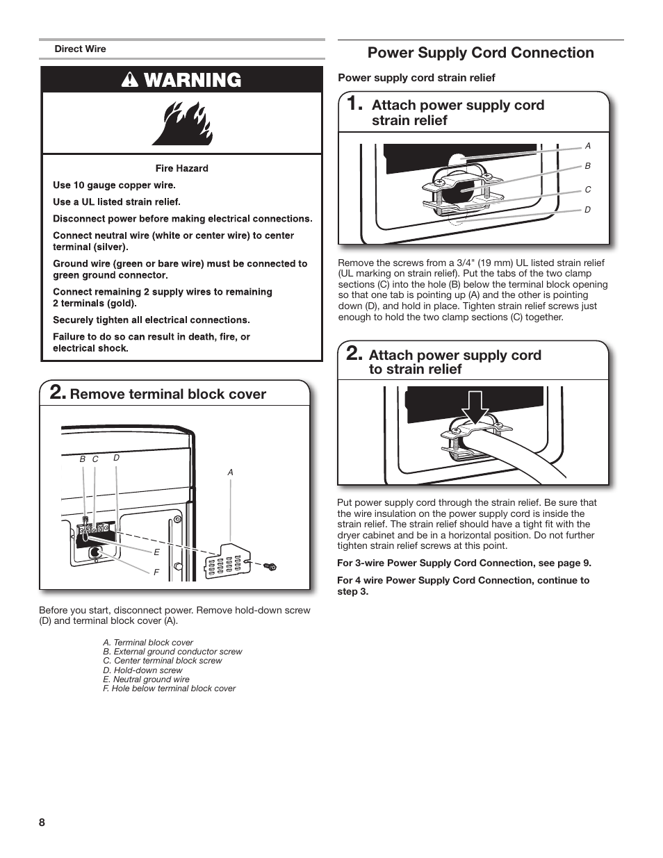 Power supply cord connection, Remove terminal block cover, Attach power supply cord to strain relief | Attach power supply cord strain relief | Maytag WED4890BQ Installation User Manual | Page 8 / 20