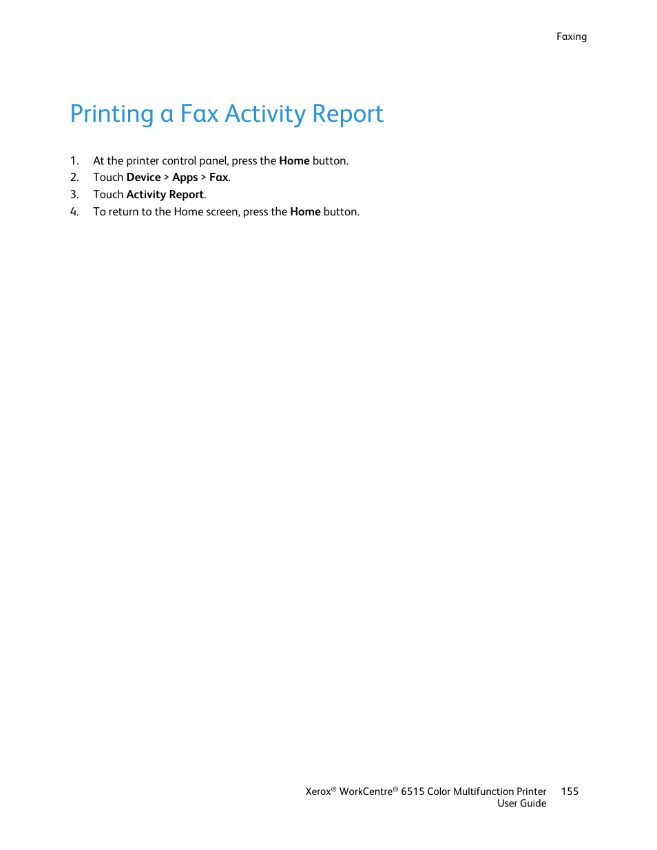 Printing a fax activity report | Xerox WorkCentre 6515DNI User Manual | Page 155 / 326