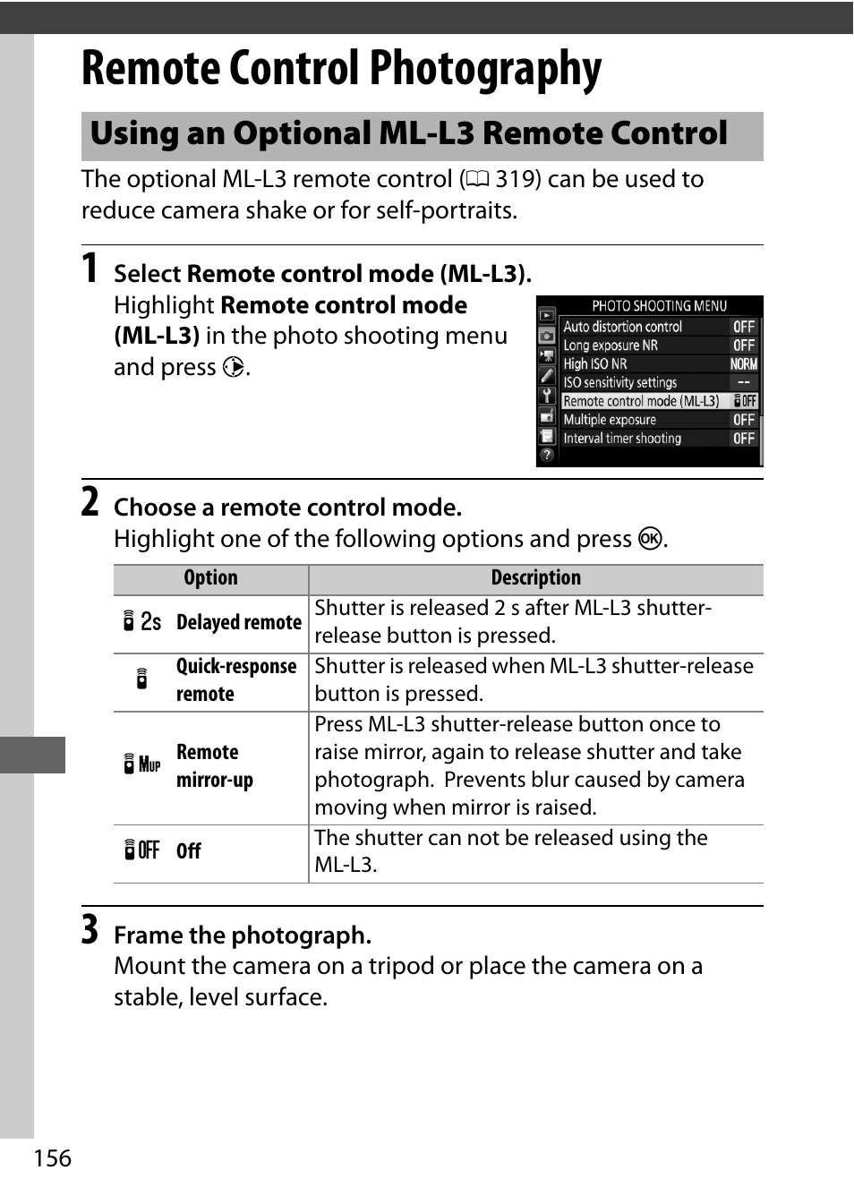 Remote control photography, Using an optional ml-l3 remote control | Nikon D7200 body User Manual | Page 180 / 420