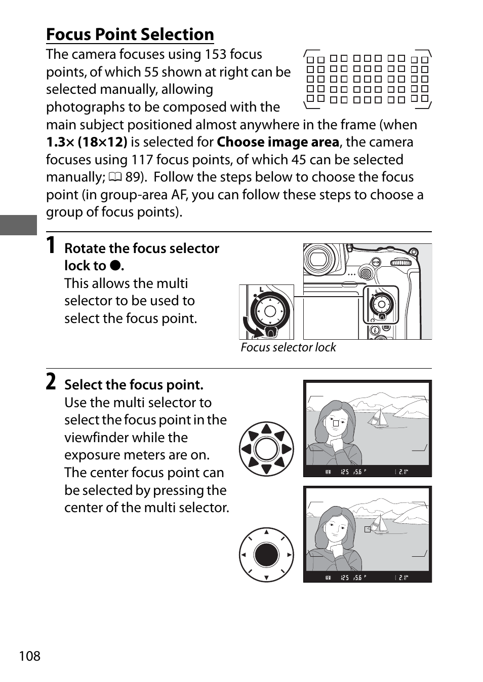 Focus point selection, 0 108) or use f, The user | Nikon D500 User Manual | Page 134 / 432